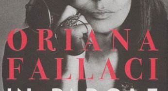 Oriana Fallaci. In parole e immagini: il ritratto biografico della scrittrice