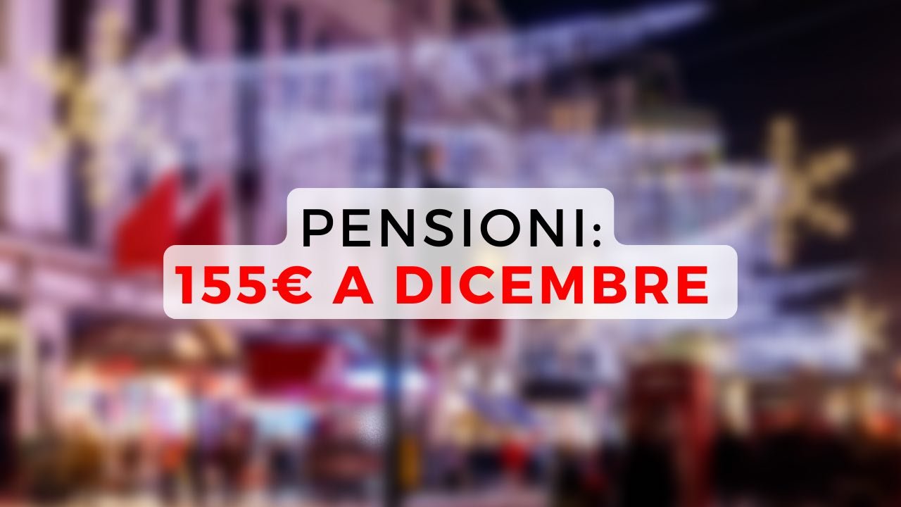 Pensioni, bonus 155€ a dicembre