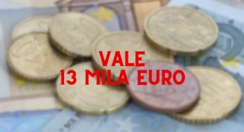 Saranno travolti da soldi i fortunati che hanno questi centesimi: valgono 13 mila euro